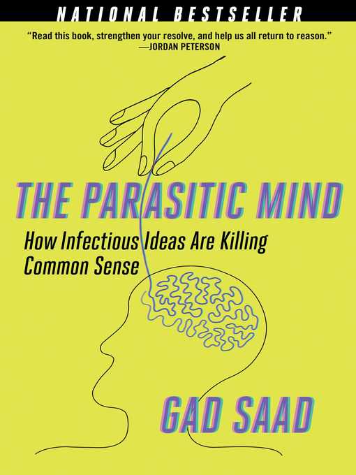 Title details for The Parasitic Mind by Gad Saad - Wait list